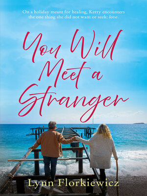 cover image of You Will Meet a Stranger